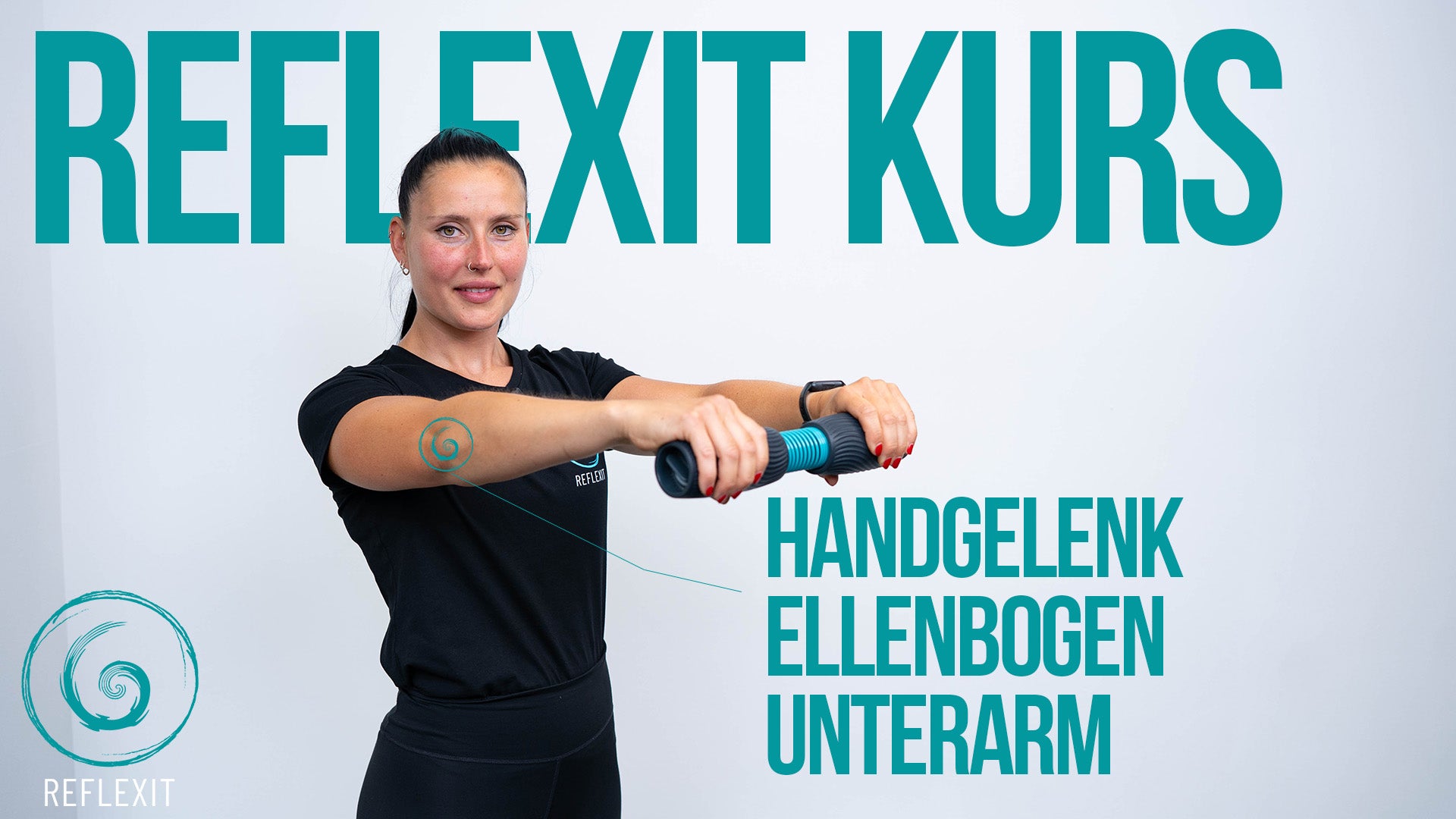 Reflexit Onlinekurs Handgelenk Ellenbogen Unterarm – Kräftigungsübungen für gesunde Gelenke und starke Unterarme
